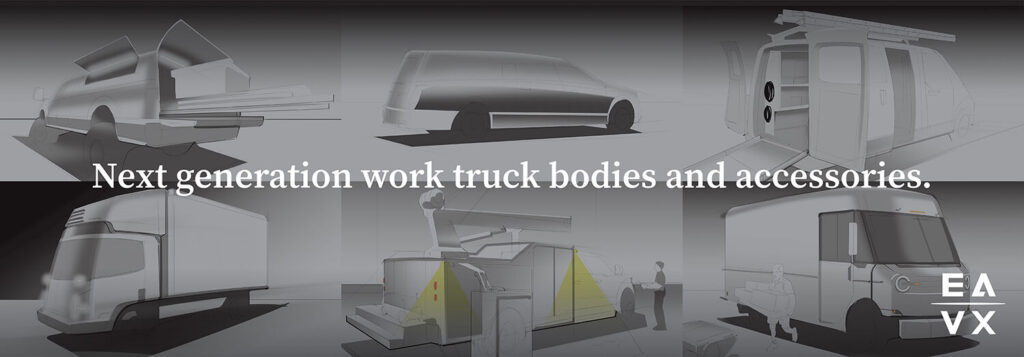 EAVX next generation work truck bodies and accessories